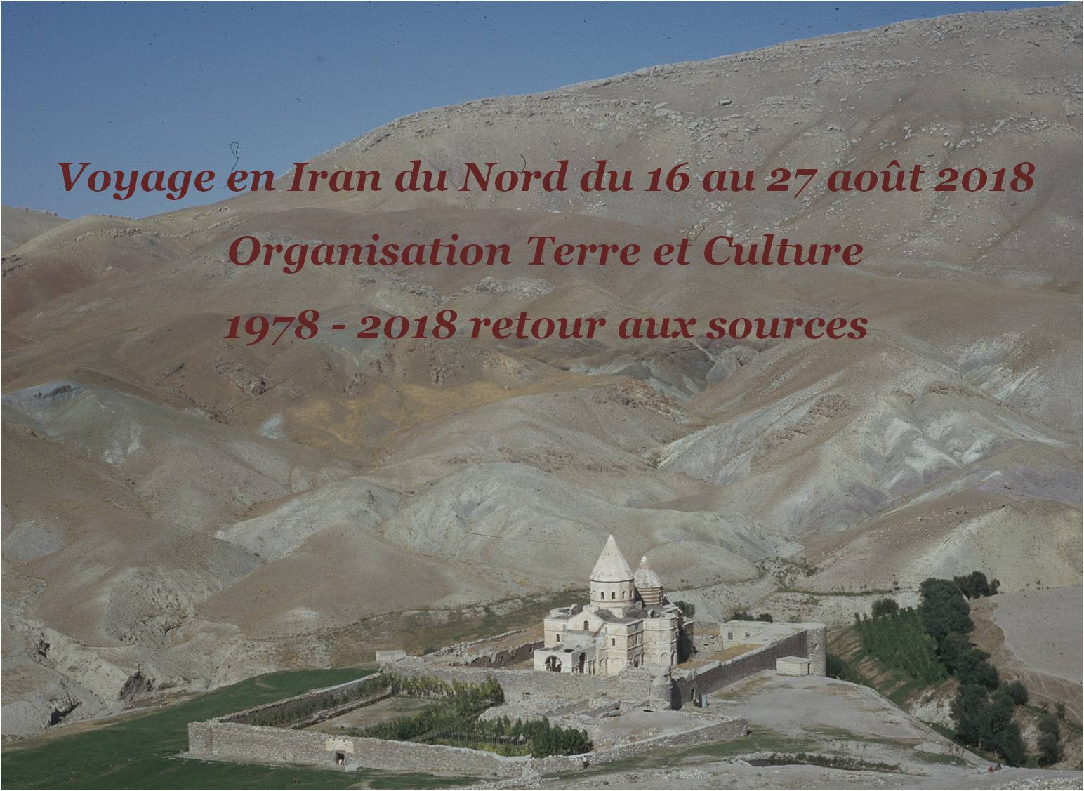 Monastère de  Saint Thadée - Iran du Nord