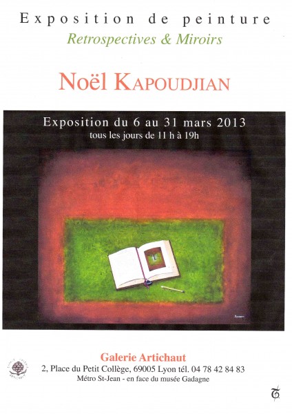 Exposition vente de peinture Retrospectives & Miroirs                     de Noël Kapoudjian : derniers jours